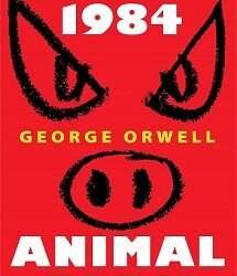 1984 & Animal Farm