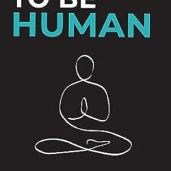 To Be Human