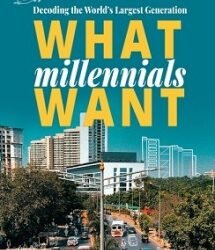 What Millennials Want: Decoding The Largest Generation