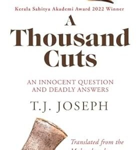 A Thousand Cuts: An Innocent Question And Deadly Answers