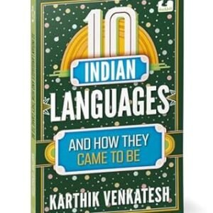 10 Indian Languages And How They Came To Be