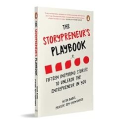 The Storypreneur's Playbook: Fifteen Inspiring Stories to Unleash the Entrepreneur in You