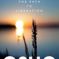Yoga: The Path To Liberation