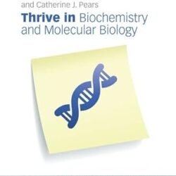 Thrive In Biochemistry & Molecular Biology