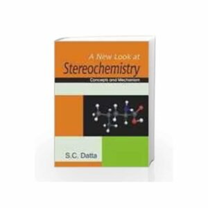 A New Look At Stereochemistry