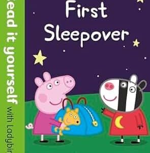 Peppa Pig: First Sleepover - Read It Yourself With Ladybird Level 2