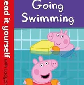Peppa Pig: Going Swimming –  Read it yourself with Ladybird Level 1