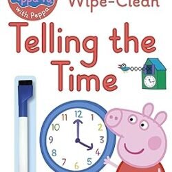Peppa Pig Practise With Peppa Wipe-Clean Telling The Time