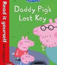 Peppa Pig: Daddy Pigs Lost Key – Read it yourself with Ladybird Level 1