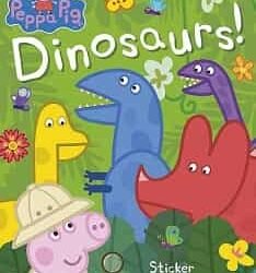 Peppa Pig: Dinosaurs! Sticker Book