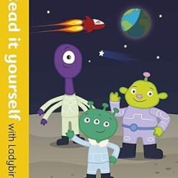 Read it yourself with Ladybird Level 0 : Aliens!