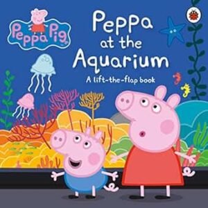 Peppa Pig: Peppa at the Aquarium