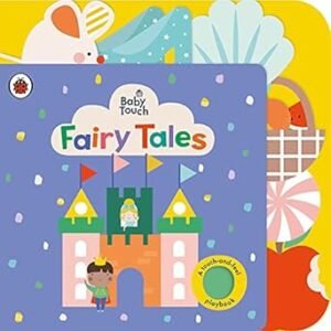 Baby Touch : Fairy Tales