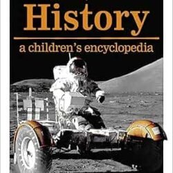 History : A Childrens Encyclopedia