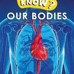 Do You Know? Level 1  Our Bodies
