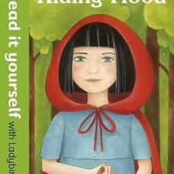 Read It Yourself 2 : Little Red Riding Hood