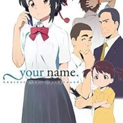 Your Name. Another Side:Earthbound (Light Novel)