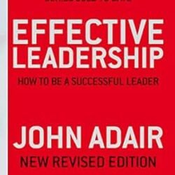 Effective Leadership