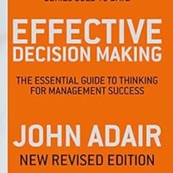 Effective Decision Making