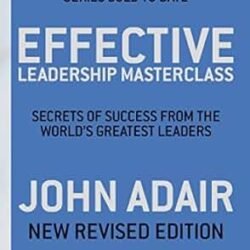 Effective Leadership Masterclass