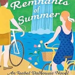 The Sweet Remnants of Summer