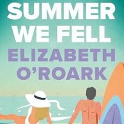 The Summer We Fell