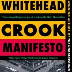 Crook Manifesto