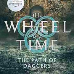 Wheel of Time 08 :The Path of Daggers