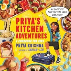 Priya?s Kitchen Adventures