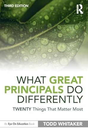 What Great Principals Do Differently