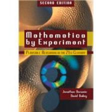 Mathematics By Experiment