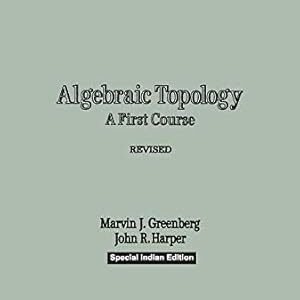 Algebraic Topology : A First Course