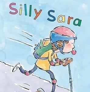 Silly Sara: A Phonics Reader (Step 2)