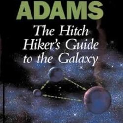 The Hitch Hiker's Guide To The Galaxy