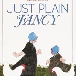 Just Plain Fancy