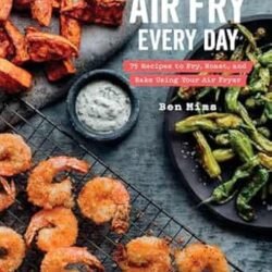Air Fry Every Day