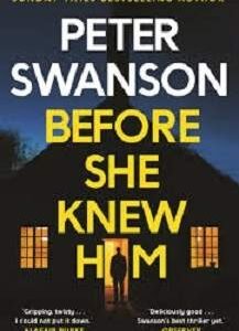 Before She Knew Him