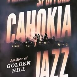 Cahokia Jazz