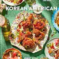 Korean American: Food That Tastes Like Home