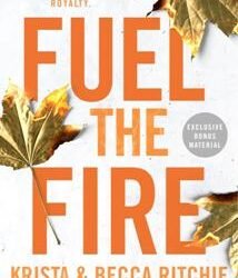 Fuel The Fire
