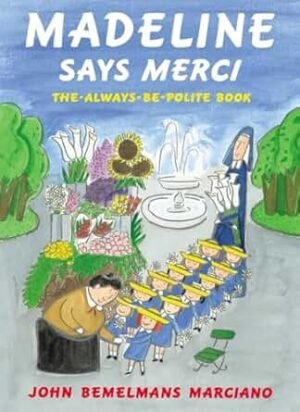 Madeline Says Merci