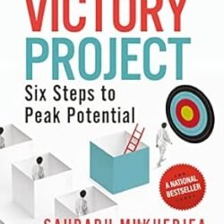 The Victory Project: Six Steps To Peak Potential