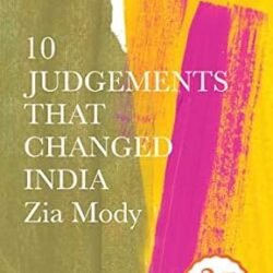10 Judgements That Changed India