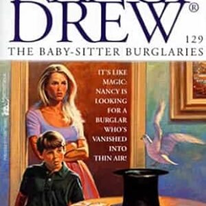 Nancy Drew: The Baby-sitter Burglarie #129