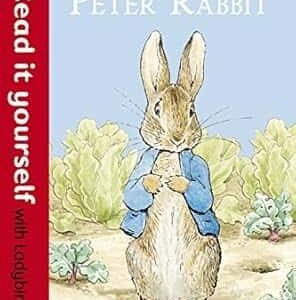 Read it yourself 1 : The Tale Of Peter Rabbit