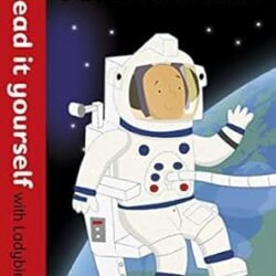 Astronauts - Read it yourself with Ladybird: Level 1