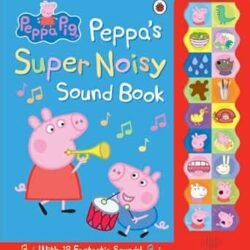 Peppa Pig : Peppas Super Noisy Sound Bo