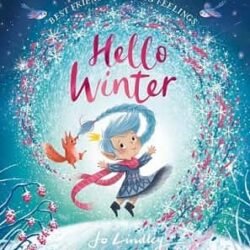 Best Friends with Big Feelings — Hello Winter