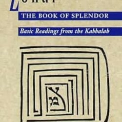 Zohar: The Book of Splendor