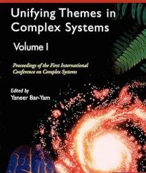 Unifying Themes In Complex Systems ( Volume- I)